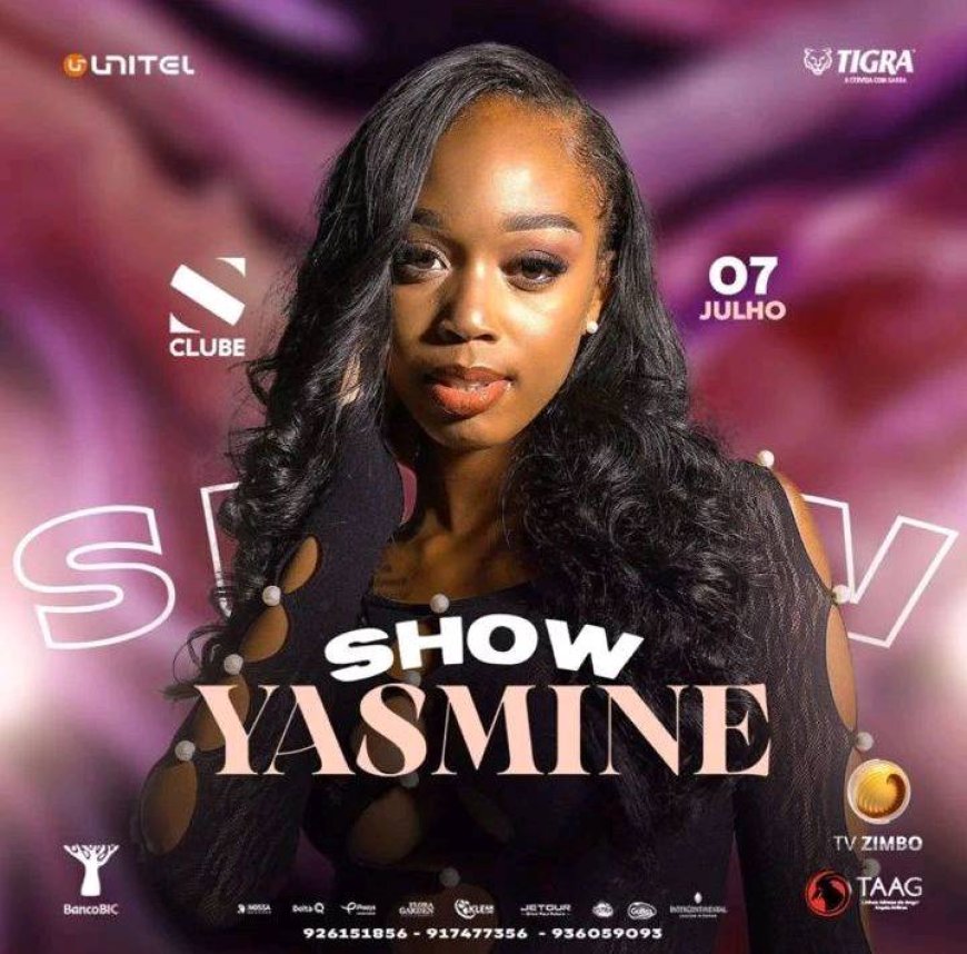 Yasmine estará em Angola no dia 07/07/2023 para um show no clube s