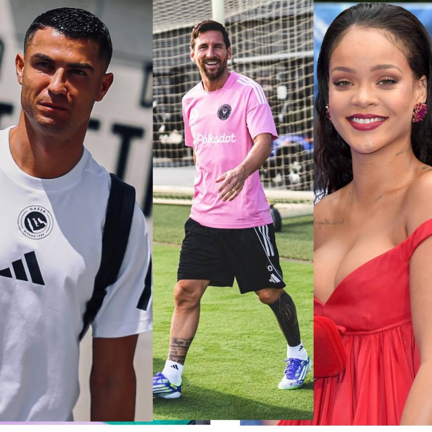 Dinheiro do Futebol Não se Compara ao da Música: Rihanna Supera Messi e Ronaldo Juntos